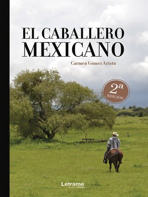 cover image of El caballero mexicano